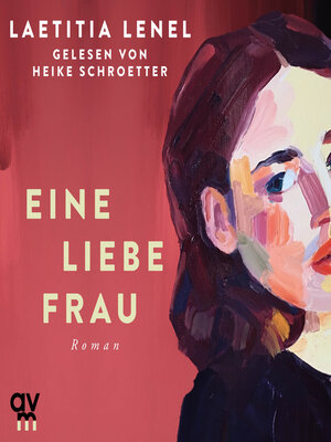 cover image of Eine liebe Frau